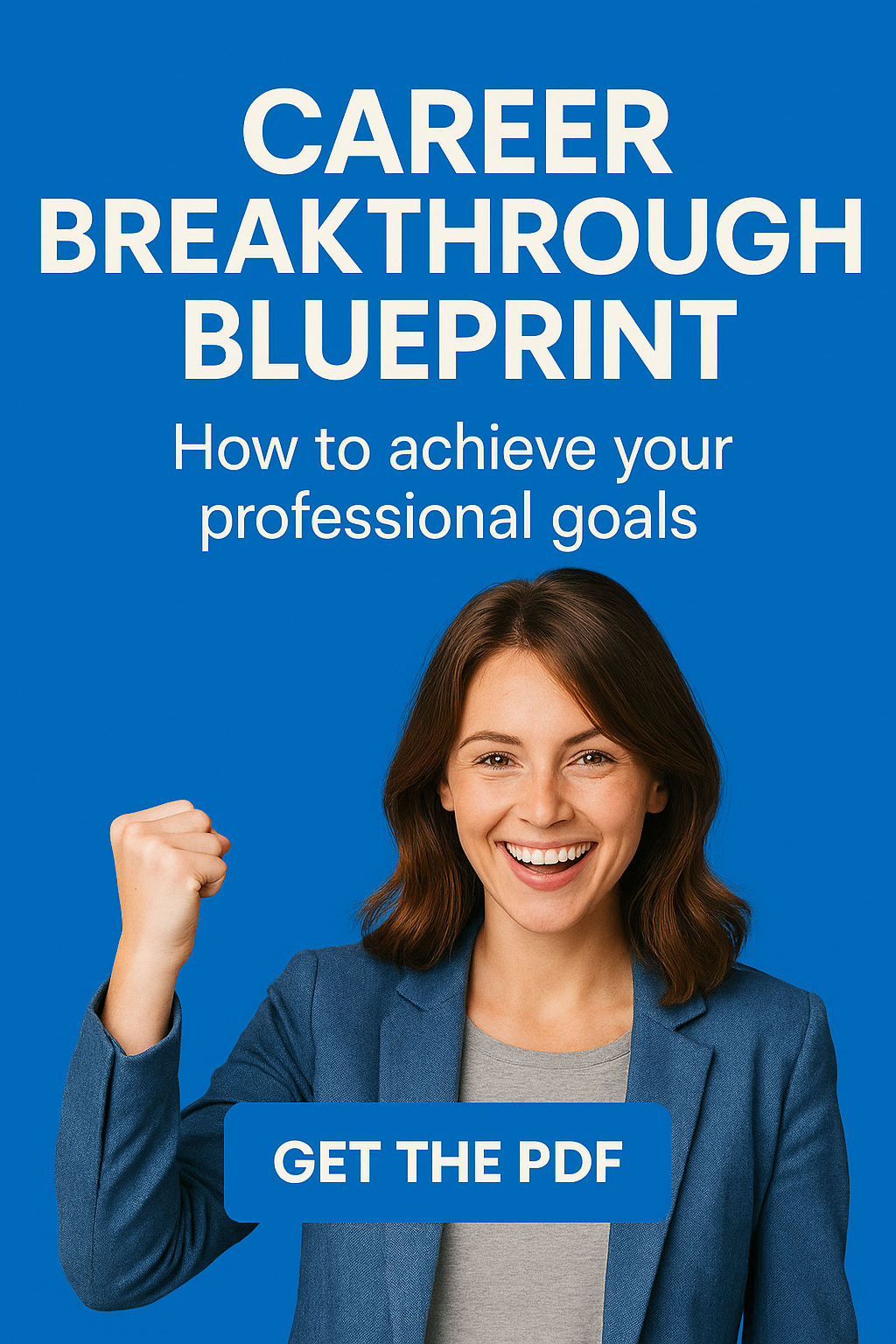 Career Breakthrough Blueprint