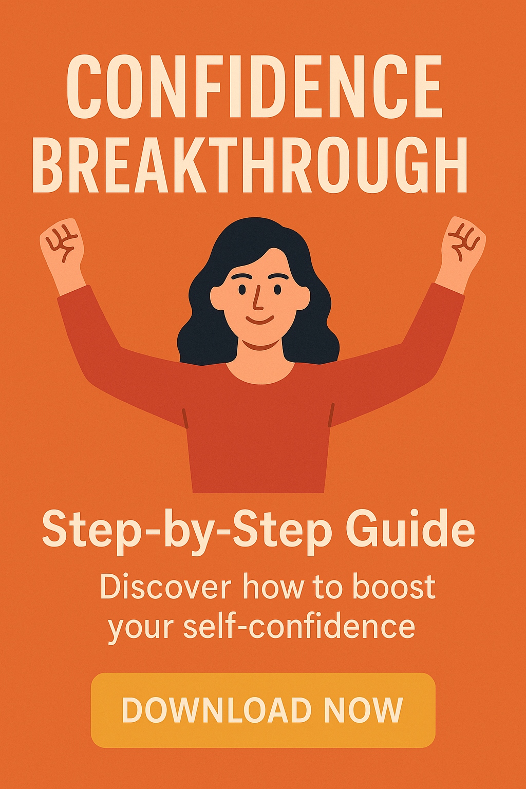 Confidence Breakthrough