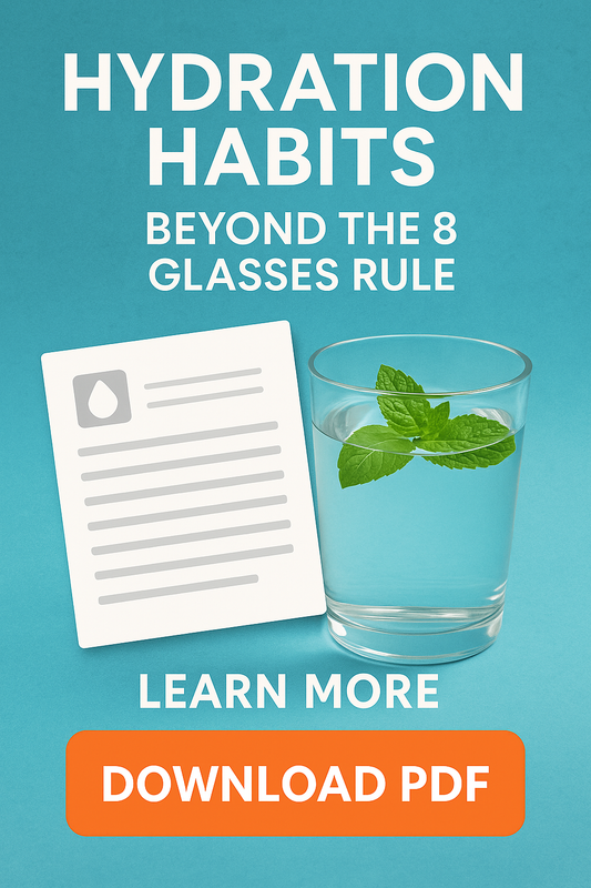 Hydration Habits Beyond the 8 Glasses Rule