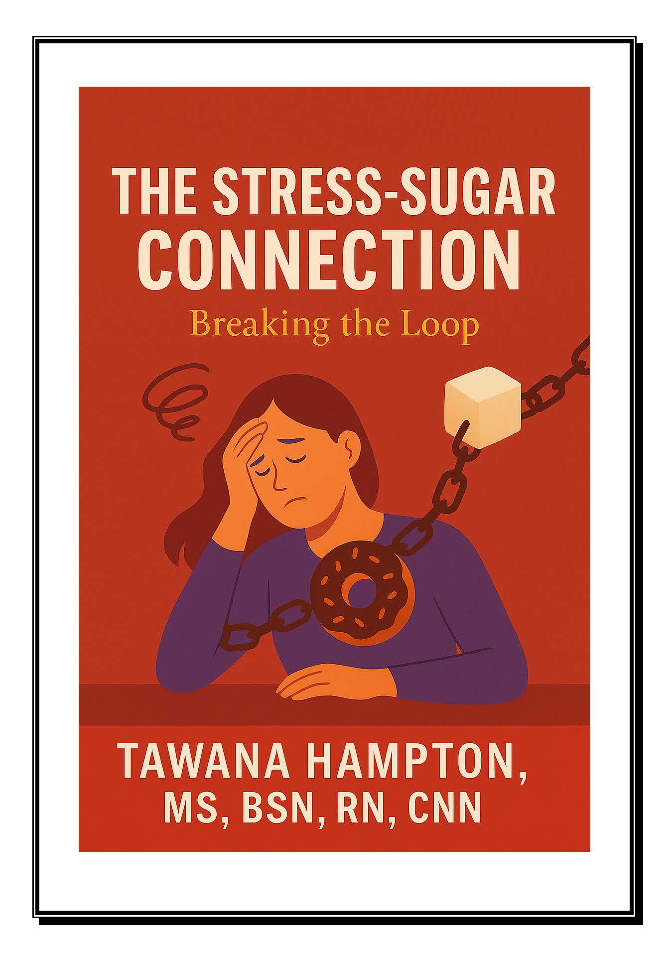 The Stress-Sugar Connection: Breaking the Loop