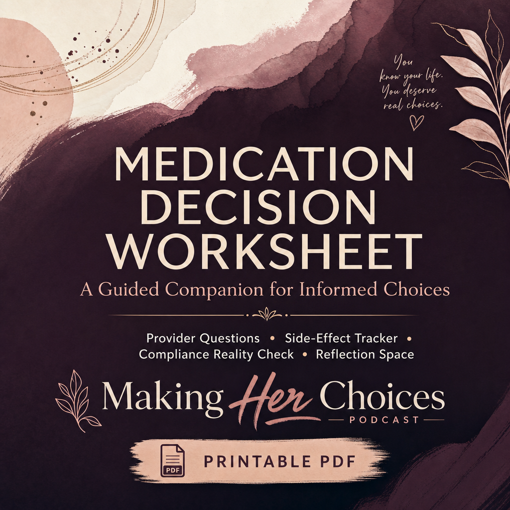 Medication Decision Worksheet - S2E5