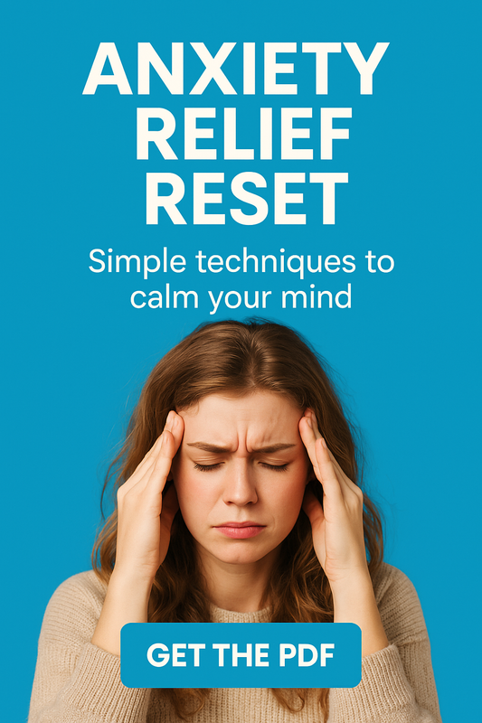 Anxiety Relief Reset