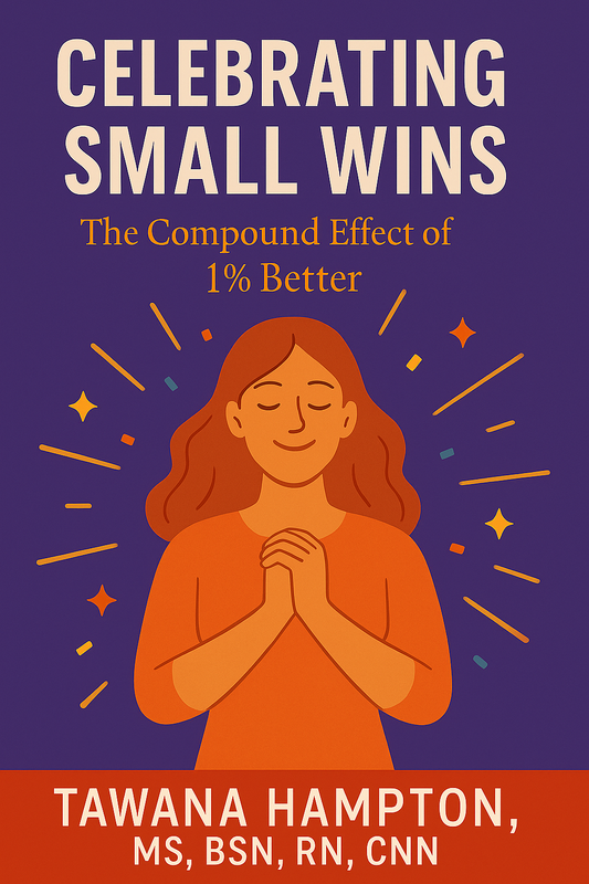 Celebrating Small Wins - The Compound Effect of 1% Better