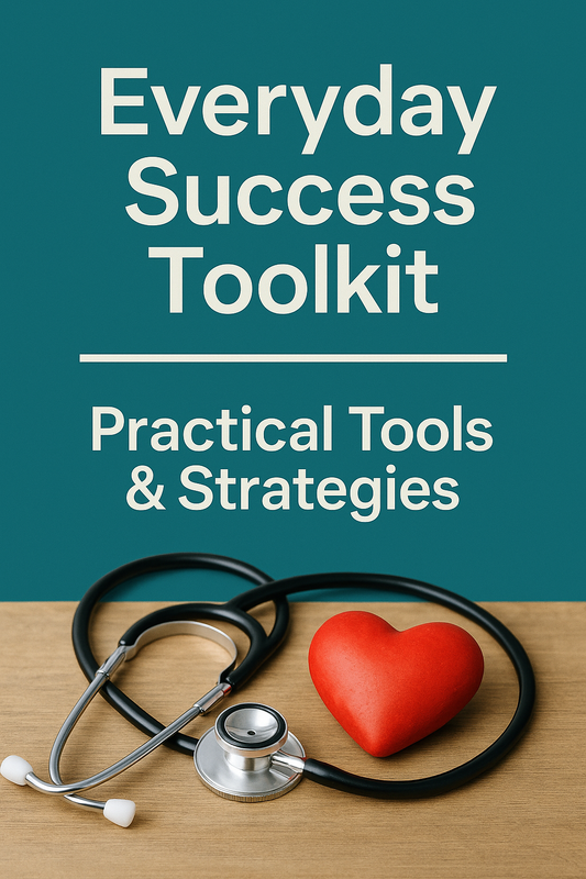 Everyday Success Toolkit: Practical Tools & Strategies - BUNDLE