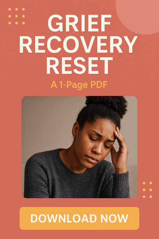 Grief Recovery Reset